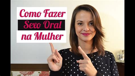 Sexo Oral na Mulher: Aprenda 10 Dicas Para O Orgasmo。